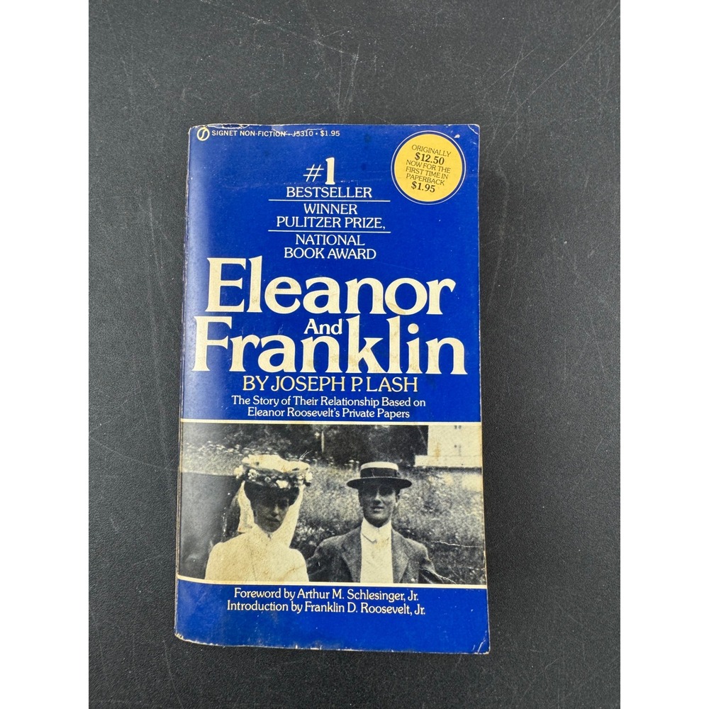 Eleanor and Franklin‎ Joseph P Lash Signet Paperback 1973 First Print Biography